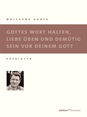 cover image of Gottes Wort halten, Liebe üben und demütig sein